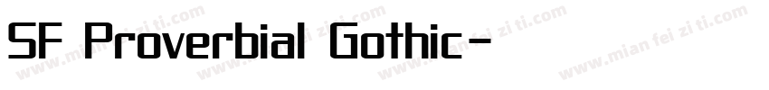 SF Proverbial Gothic字体转换